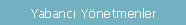 Yabancı Yönetmenler